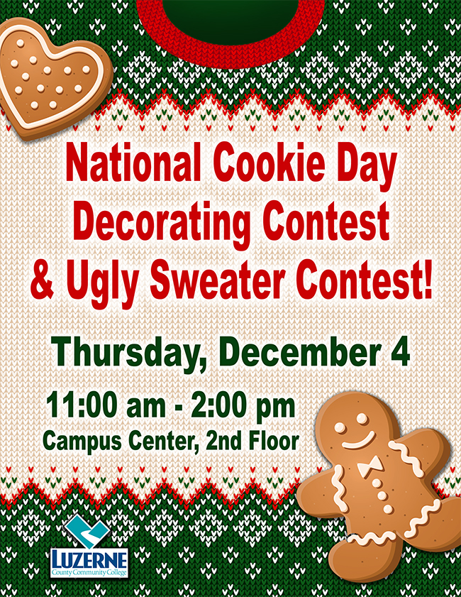 National Cookie Day Decorating Contest & Ugly Sweater Contest, 11:00 am - 2:00 pm, Campus Center, 2nd Floor, Building 14