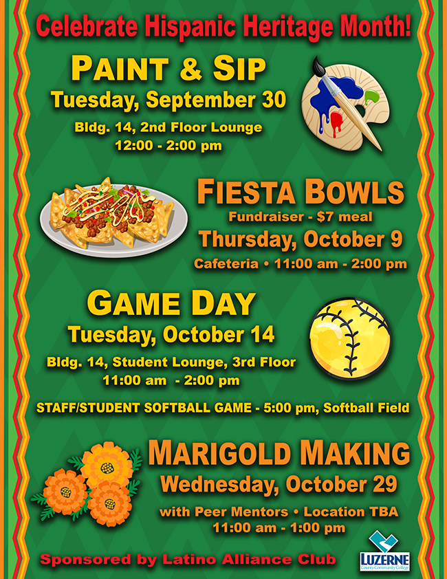 Celebrate Hispanic Heritage Month, Paint & Sip, Campus Center, Building 14, 2nd Floor Lounge, 12:00 pm - 2:00 pm. Sponsored by Latino Alliance Club
