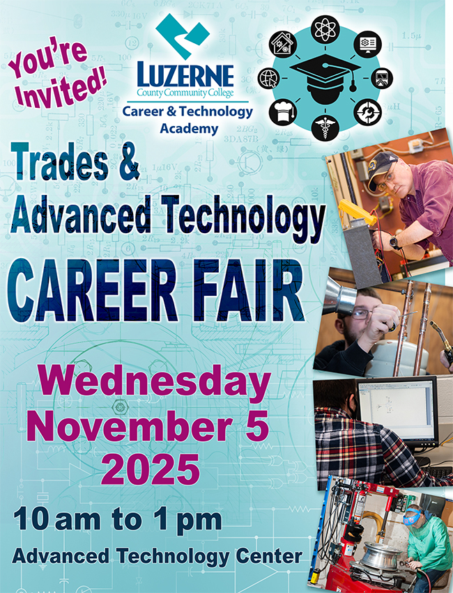 You're Invited! Trades & Advanced Technology Career Fair. 10:00 am - 1:00 pm, Advanced Technology Center, Building 12