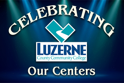 Luzerne County Community College is celebrating our Centers—seven dedicated locations right in your community. And we’re growing, with new programs and a fresh model: Go here. Graduate here. Work here.
Affordable tuition, career-focused training, and personalized support—right where you live .

Join us this December on our LCCC social media channels as we celebrate our Centers… from Scranton to Shamokin and everywhere in between.

Luzerne County Community College — We’re in your community. We’re here for you.